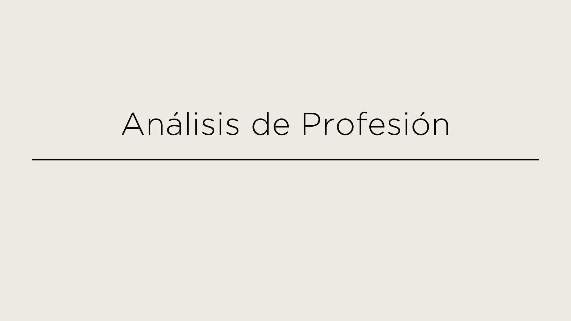 Análisis de Profesión